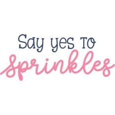 say yes to sprinkles