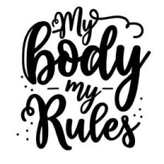my body my rules