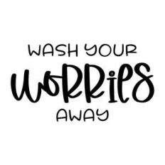 wash your worries away