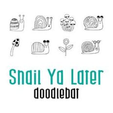 snail ya later doodlebat