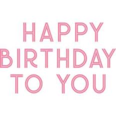 happy birthday to you