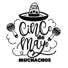 cinco de mayo muchachos