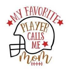 my favorite player calls me mom