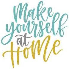 make yourself at home