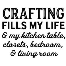 crafting fill my life