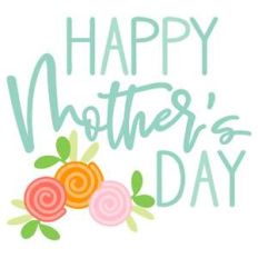 happy mother's day