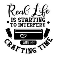 real life is starting to interfere with my crafting time