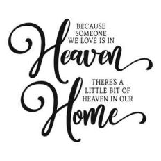 because someone we love is in heaven