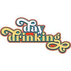 day drinking