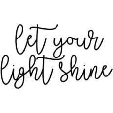 let your light shine