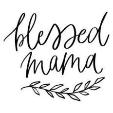 blessed mama with branch