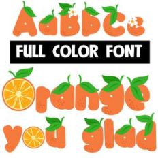 orange you glad color font