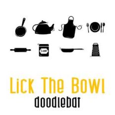 lick the bowl doodlebat