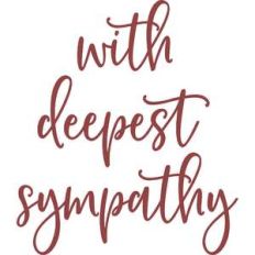 with deepest sympathy