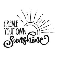create your own sunshine phrase