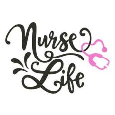 nurse life phrase