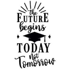 future begins today