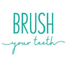 brush your teeth