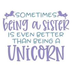 sometimes being a sister - unicorn