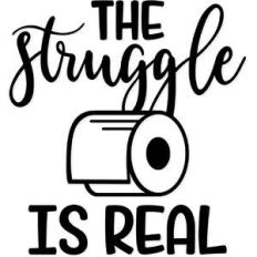 the struggle is real