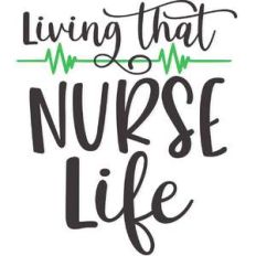living that nurse life