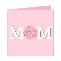 mom cut out rose card