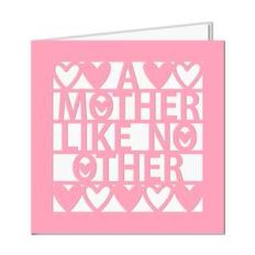 'a mother like no other' card