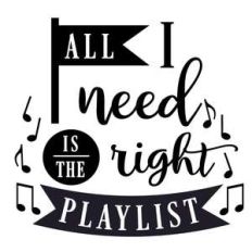 all i need right playlist