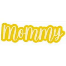 mommy