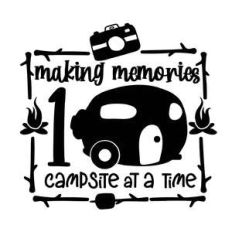 making memories one campsite at the time