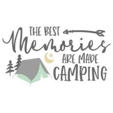 the best memories are made camping