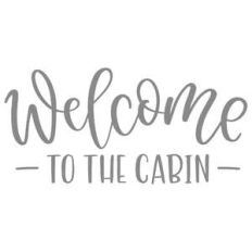 welcome to the cabin