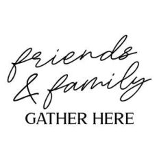 friends and family gather here