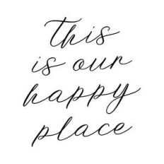 this is our happy place