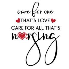 care for all that’s nursing