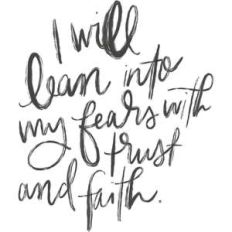 i lean with trust and faith