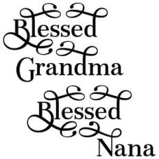 blessed grandma and nana