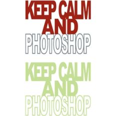 keep calm and photoshop phrase