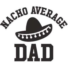 nacho average dad