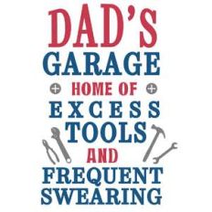 dad's garage tools and swearing
