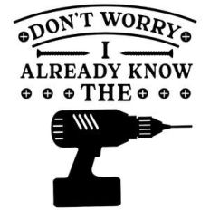 i already know the drill