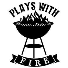 plays with fire