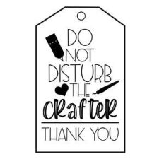 do not disturb the crafter