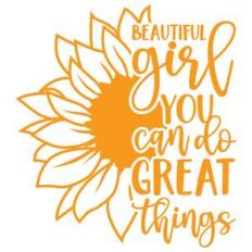 beautiful girl you can do great things
