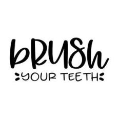 brush your teeth