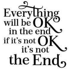 everything will be ok in the end quote