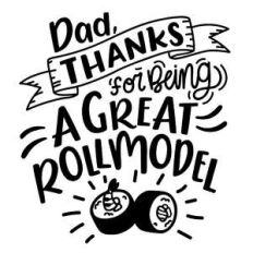 great roll model father's day pun