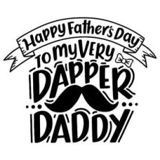 dapper daddy father's day sign