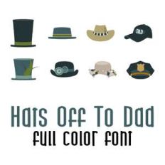 hats off to dad full color font