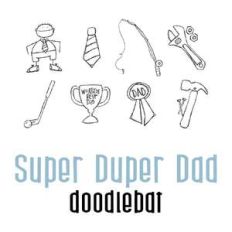 super duper dad doodlebat